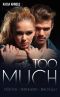 [Too Close 2093 02] • Too much · Düster, Spannend, Erotisch